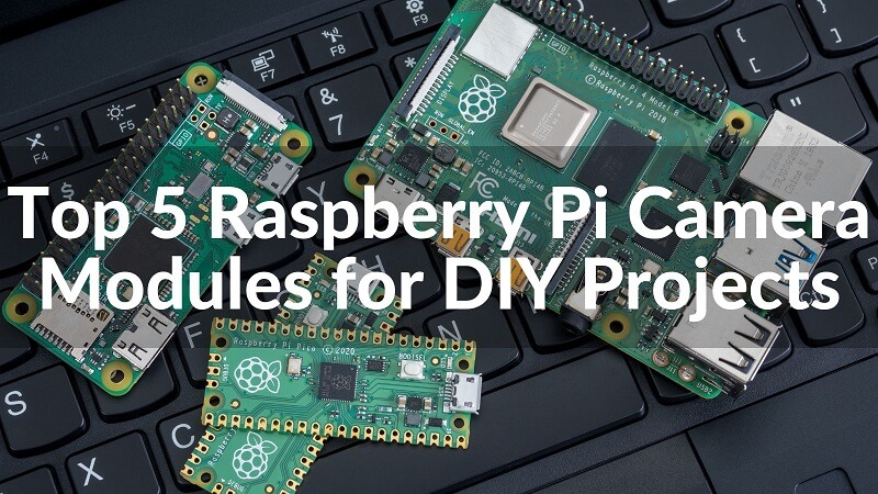 Top 5 Raspberry Pi Camera Modules for DIY Projects - Moto shot